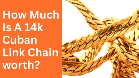 Assessing Elegance: Pricing a 14K Cuban Link Chain in Today’s Market 2024