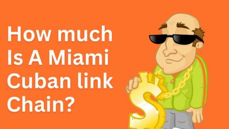 Glamour on a Budget: Pricing the Miami Cuban Link Chain