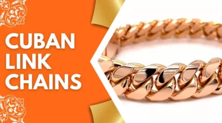 Cuban Link Chains – Discover The Latest Collection Of 2024