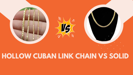 Weighing the Benefits – Hollow Cuban Link Chain Vs Solid